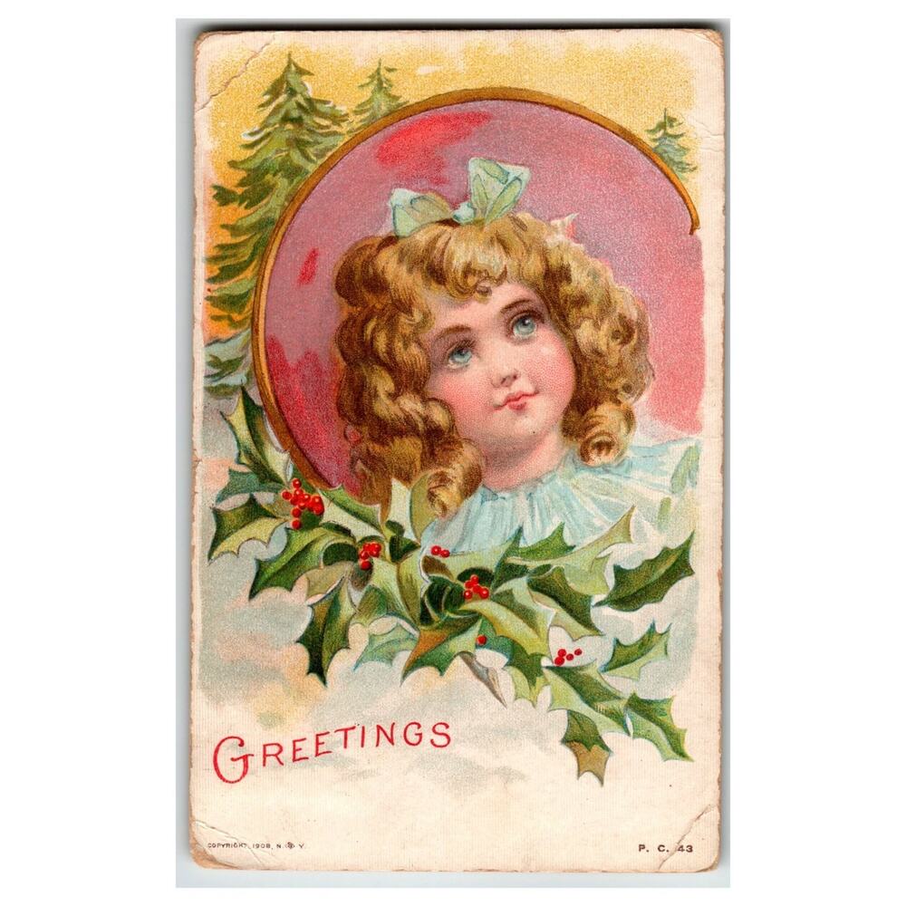 Antique Christmas Postcard Young Girl Holly & Pine Trees Greetings 1908 Posted